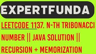 Leetcode 1137 Nth Tribonacci Number  Java Solution  Recursion  Memorization [upl. by Tegirb239]