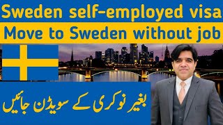 Sweden selfemployed visa  Sweden business visa  Sweden work permit  Sweden work visa  Europe [upl. by Houlberg]