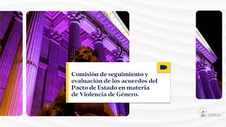 Comisión de Seguimiento y Evaluación de los Acuerdos del Pacto de Estado en Materia  19032024 [upl. by Jammie265]