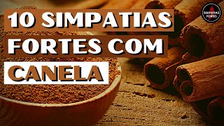 10 SIMPATIAS FORTES COM CANELA  Simpatias para chamar dinheiro prosperidade amor e sedução 🔥💰🌹 [upl. by Ketchan]