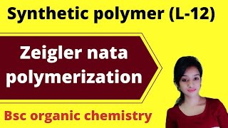 Coordination polymerization  Ziegler and Natta catalyst  mechanism of ziegler natta catalyst [upl. by Nnahgiel727]