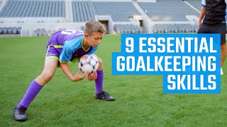 9 Essential Goalkeeping Skills  Soccer Skills by MOJO [upl. by Dahraf]