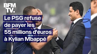 Le PSG exhorté de payer les 55 millions deuros à Mbappé refuse et attend une décision de justice [upl. by Yeleen666]