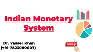 Indian Monetary System [upl. by Acinimod]