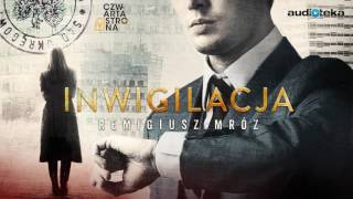 Remigiusz Mróz quotInwigilacjaquot  audiobook [upl. by Bal696]