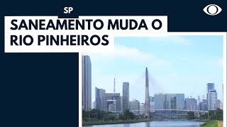 Saneamento básico muda o Rio Pinheiros [upl. by Lemcke]