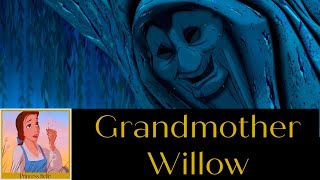 Grandmother Willow [upl. by Anoerb638]