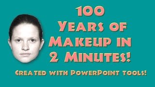 100 Years of Makeup in 2 Minutes Using Powerpoint Tools [upl. by Elesig]