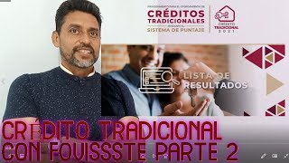 🏡Cómo LIBERAR tu CRÉDITO🏡 FOVISSSTE 2021 crédito TRADICIONAL [upl. by Mori72]