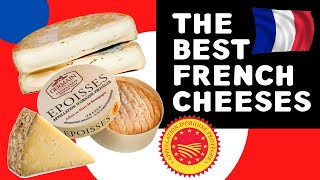 The Ultimate List of French AOP Cheeses  Frances Best Cheeses [upl. by Mckale]