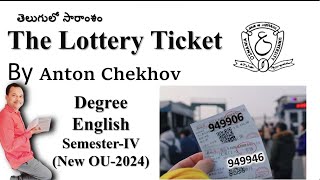 The Lottery Ticket by Anton Chekhov in Telugu Sem4 English OU thelotteryticketintelugu [upl. by Ybot965]