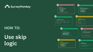 Using Skip Logic with SurveyMonkey [upl. by Eilyk]