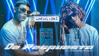 De Respuesta  Luar La L x Jon Z Video Oficial [upl. by Annawoj135]