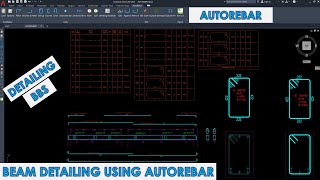 Beam Detailing amp Bar Bending Schedule  AutoRebar  Autocad 2021 [upl. by Assil813]