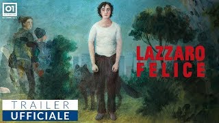 LAZZARO FELICE 2018 di Alice Rohrwacher  Trailer ufficiale HD [upl. by Olnton]