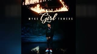 Myke Towers  Girl [upl. by Rep100]