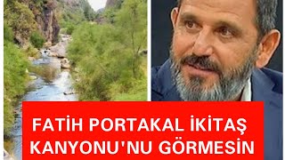 FATİH PORTAKAL İKİTAŞ KANYONUNU GÖRMESİN  EĞRİGÖZ  EMET  KÜTAHYA [upl. by Storer843]