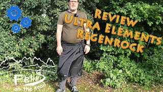 Review Regenrock Ultra Elements Rain Kilt  guter Schnitt lang atmungsaktiv aber zu teuer [upl. by Nebra]