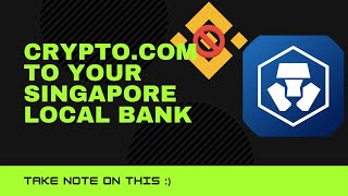 Withdraw your crypto currency from Cryptocom to your Singapore Local Bank [upl. by Annasoh]