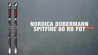 Nordica Dobermann Spitfire 80 RB FDT 20192020 Ski Review  Ellis Brigham [upl. by Thomsen]