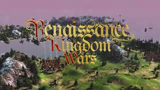 Renaissance Kingdom Wars  Early Access Launch Trailer [upl. by Delano]