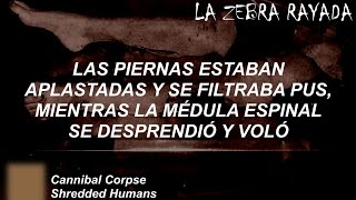 Cannibal Corpse  Shredded Humans Sub Español [upl. by Jimmie82]