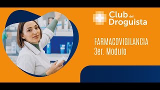 3ER MODULO CURSO DE FARMACOVIGILANCIA EN ESTABLECIMIENTO FARMACÉUTICOS MINORISTAS TIPO DROGUERÍAS [upl. by Ario873]