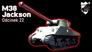 M36 Jackson amerykański niszczyciel czołgów 22 EN SUBS [upl. by Bromleigh]