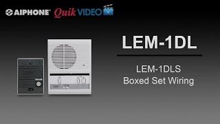 LEM1DLS Boxed Set Wiring [upl. by Arrehs209]