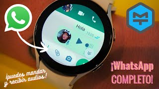 Cómo TENER WHATSAPP COMPLETO en el Samsung Galaxy Watch Y MÁS [upl. by Eanwahs208]