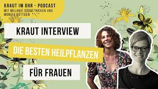 Die besten Heilpflanzen für Frauen Ein Einstieg in die Frauenheilkunde mit Ulrike Düsseldorff [upl. by Plafker]