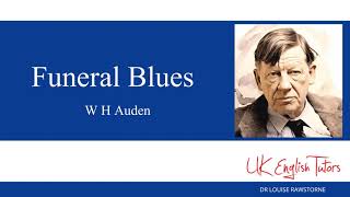 Funeral Blues by W H Auden Cambridge IGCSE poetry [upl. by Roter253]