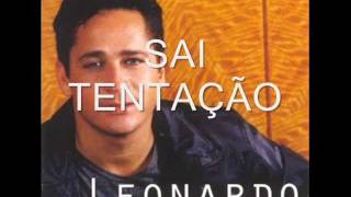 LEONARDO  SAI TENTAÇÃO [upl. by Nichole193]