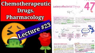 Chemotherapeutic drugs pharmacology lecture23 chapter 47 antimycobacterial drugs chemotherapy [upl. by Amairam]