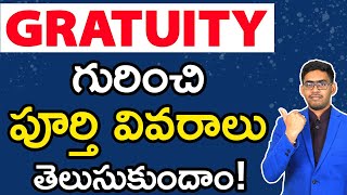 Complete Details About Gratuity in Telugu  How to Calculate Gratuity l Tax Calculation on Gratuity [upl. by Kire528]