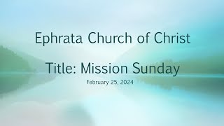 Ephrata Washington Church of Christ Worship Service [upl. by Doak108]