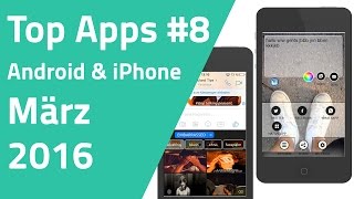 Die besten Apps für Android amp iPhone  März 2016 [upl. by Tannen596]