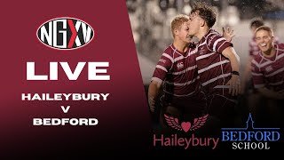 LIVE RUGBY HAILEYBURY vs BEDFORD  CONTINENTAL TYRES SCHOOLS CUP [upl. by Pruter]