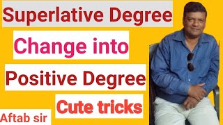 superlative degree change into comparative degree [upl. by Ydnas307]