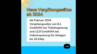 Wichtige Änderungen der PhotovoltaikEinspeisevergütung ab 2024 ☀️ [upl. by Zeidman]