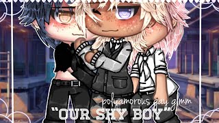 ⋆✧”𝑶𝒖𝒓 𝒔𝒉𝒚 𝒃𝒐𝒚”✧⋆• poly gay GLMM • BL • ORIGINAL [upl. by Warram]