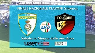 AUDAX CERVINARA vs FOLGORE SELINUNTE  LA FINALE  LIVE [upl. by Patnode]