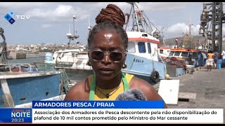 Associação dos Armadores de Pesca descontente pela não disponibilização do plafond de 10 mil contos [upl. by Tutt]