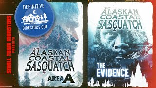 The Alaskan Coastal Sasquatch DEFINITIVE DIRECTORS CUT [upl. by Atirahc]