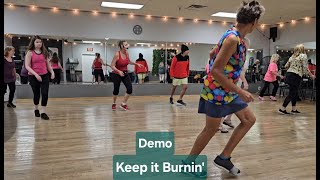 Keep it Burnin LineDance Demo Oops [upl. by Ary850]