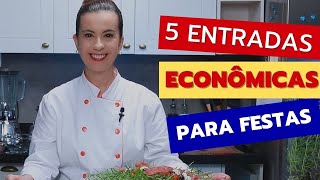 5 Entradas econômicas para festas [upl. by Hui]