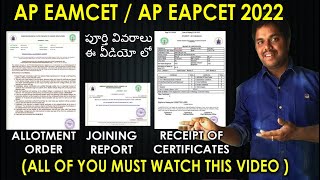 What is Allotment Order  Joining Report  Receipt of Certificates  AP Eamcet 2022  AP Eapcet 2022 [upl. by Nuahsak445]