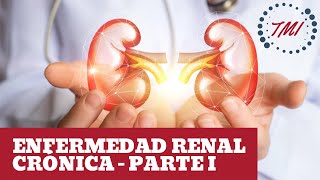 Enfermedad Renal Crónica  Fisiopatología y Diagnóstico [upl. by Tima]