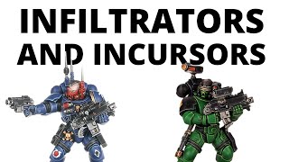 Infiltrators and Incursors in Warhammer 40K 10th Edition  Primaris Space Marines Unit Review [upl. by Goth]