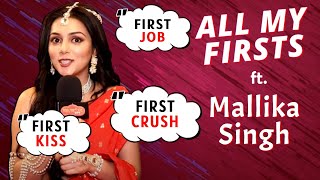 All My Firsts Segment With Mallika Singh First Crush First Job First Car  Pracchand Ashok [upl. by Rehm]